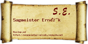 Sagmeister Ernák névjegykártya